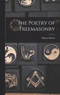 The Poetry of Freemasonry 1