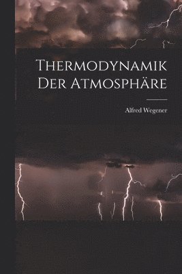 bokomslag Thermodynamik Der Atmosphre