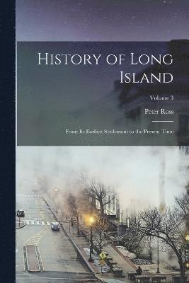 History of Long Island 1