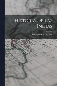 bokomslag Historia De Las Indias