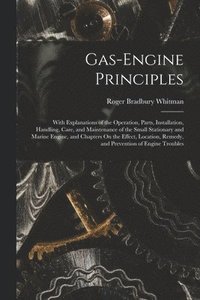 bokomslag Gas-Engine Principles