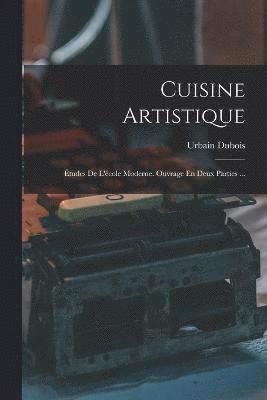 Cuisine Artistique 1