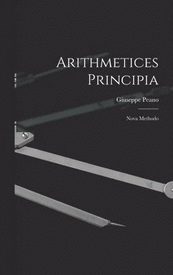 bokomslag Arithmetices Principia