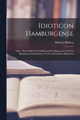 bokomslag Idioticon Hamburgense