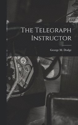 bokomslag The Telegraph Instructor