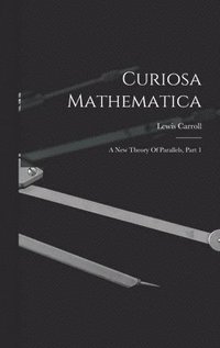 bokomslag Curiosa Mathematica