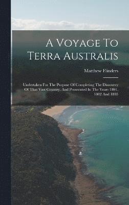 A Voyage To Terra Australis 1