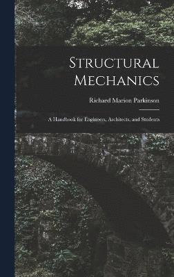 Richard Marion Parkinson - Structural Mechanics, Inbunden