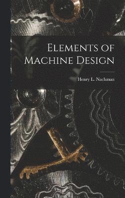 Elements of Machine Design 1