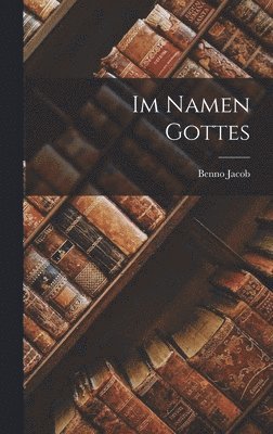 bokomslag Im Namen Gottes