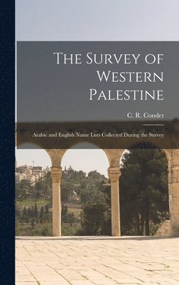 bokomslag The Survey of Western Palestine