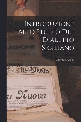 bokomslag Introduzione Allo Studio del Dialetto Siciliano