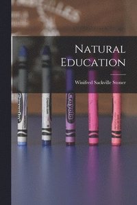 bokomslag Natural Education