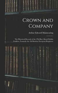 bokomslag Crown and Company