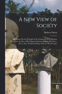 Robert Owen - New View of Society, Häftad