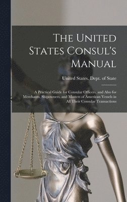 The United States Consul's Manual 1