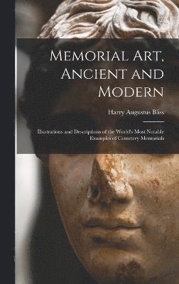 Memorial Art, Ancient and Modern 1