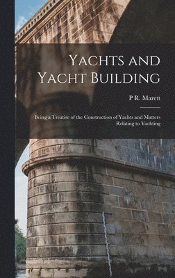 Yachts and Yacht Building 1