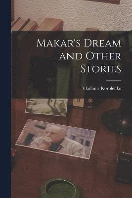 Makar's Dream and Other Stories 1