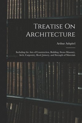 bokomslag Treatise On Architecture