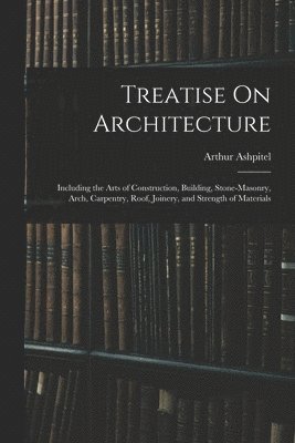 bokomslag Treatise On Architecture