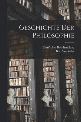 bokomslag Geschichte der Philosophie