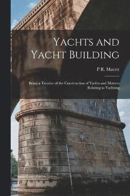 Yachts and Yacht Building 1