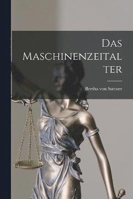 Das Maschinenzeitalter 1