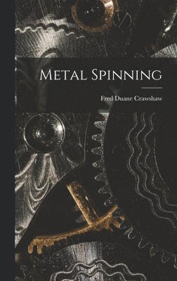 Metal Spinning