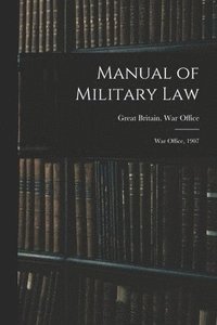 bokomslag Manual of Military Law