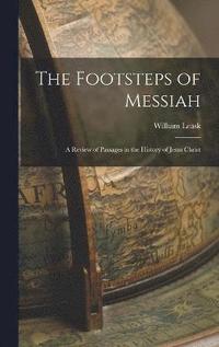 bokomslag The Footsteps of Messiah