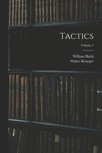 bokomslag Tactics; Volume 1