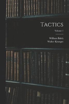 Tactics; Volume 1