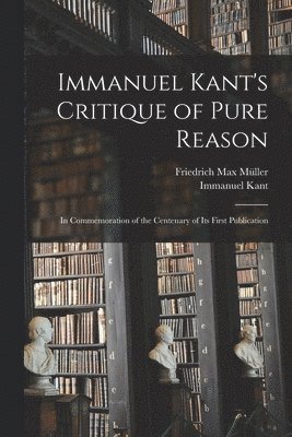 bokomslag Immanuel Kant's Critique of Pure Reason