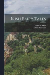 bokomslag Irish Fairy Tales