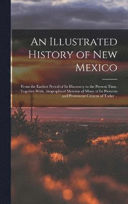 bokomslag An Illustrated History of New Mexico