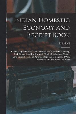 Indian Domestic Economy and Receipt Book