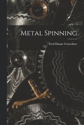 bokomslag Metal Spinning