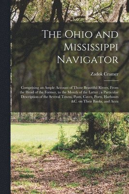 The Ohio and Mississippi Navigator 1