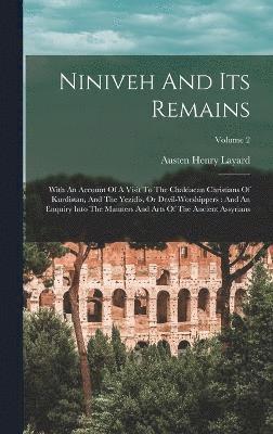 Niniveh And Its Remains 1