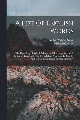Walter William Skeat, Richard Cleasby - List Of English Words, Häftad
