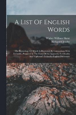 Walter William Skeat, Richard Cleasby - List Of English Words, Häftad