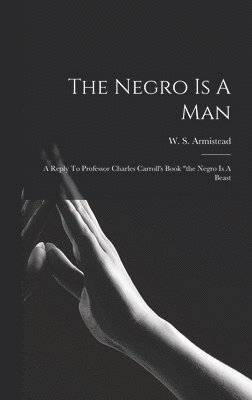 bokomslag Negro Is A Man