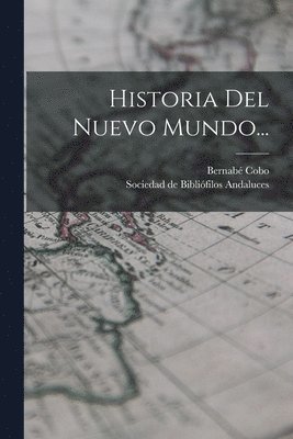 bokomslag Historia Del Nuevo Mundo...