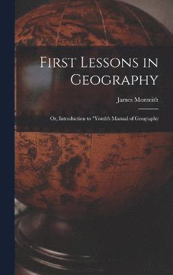 First Lessons in Geography 1