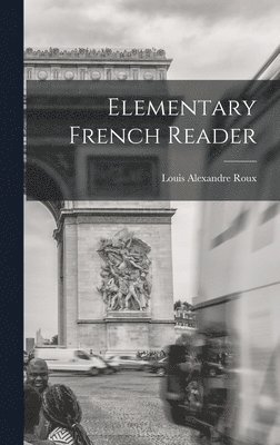 bokomslag Elementary French Reader