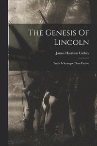 bokomslag Genesis Of Lincoln