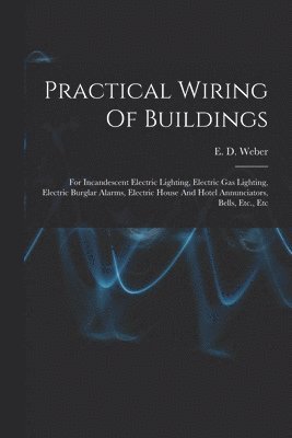 bokomslag Practical Wiring Of Buildings