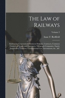 The Law of Railways 1