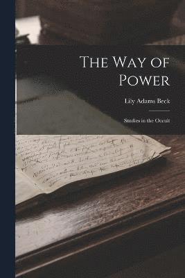 The Way of Power 1